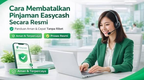 cara-membatalkan-transaksi-pinjaman-di-easycash